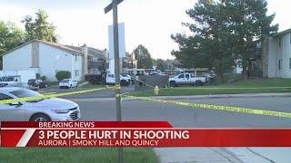 3 shot in Aurora near Smoky Hill and Quincy