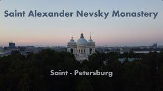 Saint Alexander Nevsky Monastery, St Petersburg, 4K