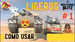 Como usar tanques LIGEROS en WoT Blitz | Consejos como jugar tanques ligeros | Trucos para ganar mas