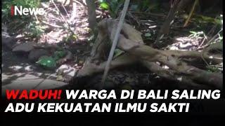 Saling Adu Kekuatan Ilmu Sakti, 6 Orang di Bali Bersimbah Darah #iNewsPagi 06/03