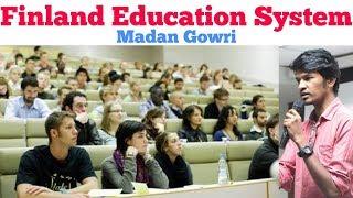 Finland Education System | Tamil | Madan Gowri | MG