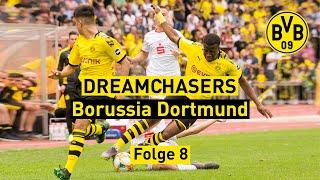 Das Finale | Dreamchaser Borussia Dortmund | Folge 8