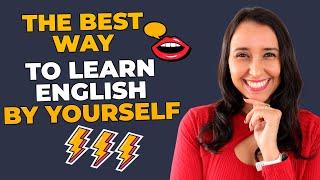 What's The Best Way to Learn English By Yourself?