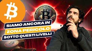 BITCOIN: SETTIMANA DECISIVA! Sotto Questi Livelli Siamo in Grave Pericolo!