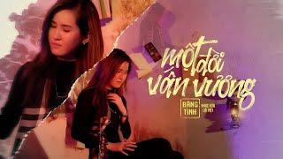 MỘT ĐỜI VẤN VƯƠNG ( Piano ver )| BĂNG TÌNH [ Lyric Audio ]
