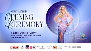 71st Miss World Opening Ceremony | Delhi - India