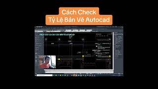 Cách Check Tỷ Lệ Bản Vẽ Autocad - PhuongTk