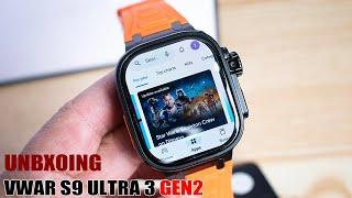 VWAR S9 Ultra 3 Gen2 Smart Watch Unboxing- 4G LTE Android System, Curved AMOLED Screen, NEW System