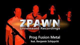 Prog Metal Stream: ZPAWN Unreleased Recordings ft. Benjamin Schippritt (Powerful, Heavy & Beautiful)