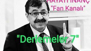 Hayati İnanç : Derlemeler 7 (Muhteşem ses ve anlatımıyla)