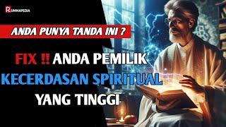 JIWA TERPILIH TANDA ORANG MEMILIKI KECERDASAN SPIRITUAL YANG TINGGI