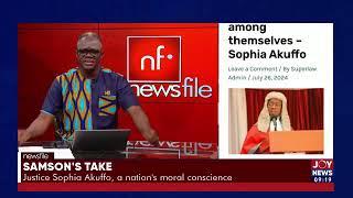 Samson's Take: Justice Sophia Akuffo, a nation's moral conscience