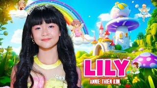 LILY - Alan Walker | Cover by ANNIE THIÊN KIM, Lily was a little girl | Official Music Video 4K