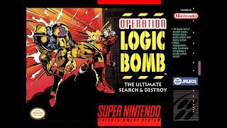 Operation Logic Bomb: The Ultimate Search & Destroy (SNES) LONGPLAY | StoneMonkWisdom