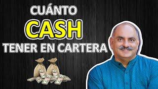 Qué porcentaje de EFECTIVO hay que tener en una CARTERA DE ACCIONES. Mohnish Pabrai en español.