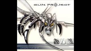 S. U. N.  Project - Insectified 2003 (Full Album)