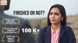 Award Winning Hindi Short Film | Finished or Not | A Motivational Story | Six Sigma Films