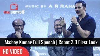 Akshay kumar Full Speech | Robot 2.O First Look Launch