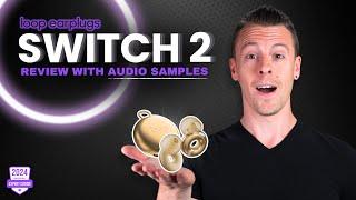 Loop Switch 2 (Engage, Experience, and Quite): Expert Review with Sound Samples