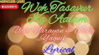 Woh Tasavvur Ka Aalam ]] [[ Udit Narayan & Alka Yagnik ]][[ Manpasand Gaane ]][[Lyrical]][[Aitraaz]]