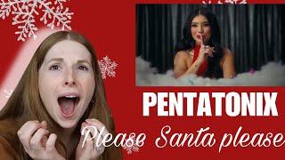 Pentatonix Please Santa Please-Danielle Marie reacts