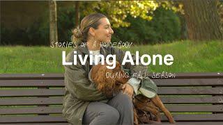LIVING ALONE ️ Stories of a Homebody - como é viver sozinha nos 20s
