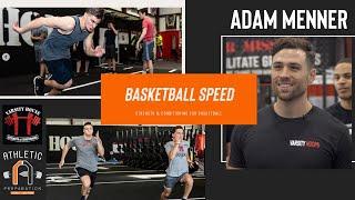 Basketball Speed And Agility Training with Adam Menner & Athletic Preparation