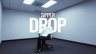 Sipper - Drop (Official Music Video)