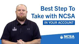 The Most Important Step To Take With Your NCSA Profile