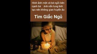 Đi Tìm Giấc Ngủ Ngọt Ngào