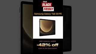 Samsung Galaxy Tab S9 FE 42% Off | Black Friday Deal 