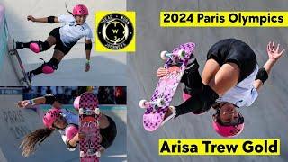 Arisa Trew Gold | 2024 Paris Olympics | Women’s Skateboarding Park