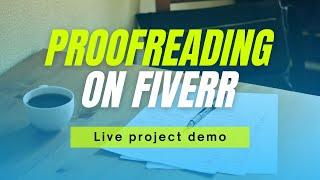 How to do proofreading on Fiverr | Live project | Online earning 2021