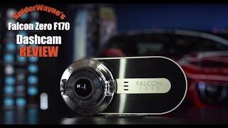 Dashcam Review Falcon Zero F170 by SpiderWayne