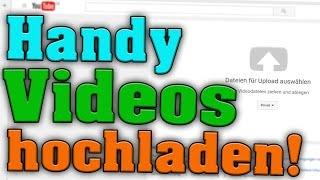 YouTube-Videos EFFIZIENTER, SCHNELLER &. STROMSPAREND hochladen! • Upload übers Handy! | [ConFace]