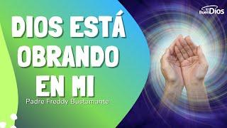 Dios está obrando en mi - El Buen Dios #DiosObrando #FeEnAcción #TransformaciónDivina #ObraDeDios