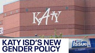 Texas: The Issue Is - Katy ISD enacts new gender policy | FOX 7 Austin