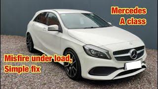 Mercedes A class, misfiring under load