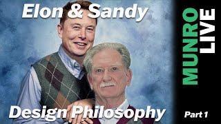 Elon & Sandy: Design Philosophy Parallels | PART 1