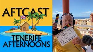 AFTCAST UNCUT FOR 29th March 2021 - Living with MS in Tenerife, Costa Adeje