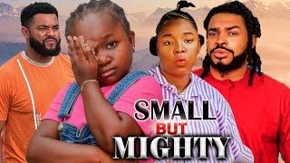 SMALL BUT MIGHTY(FULL MOVIE)EKENE UMENWA,MALEEK MILTON,XIOLLA JOHN,2024 NIGERIAN MOVIE