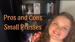 The Pros and Cons of Signing with a Small Publisher