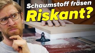 Wie riskant ist es, Schaumstoff zu fräsen? | Bett #7