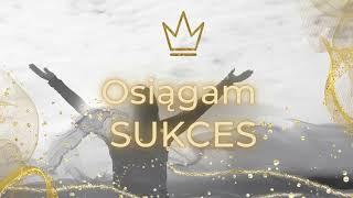 Osiągam SUKCES - SILENT Subliminal