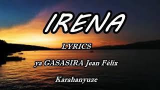 IRENA Lyrics -Gasasira Jean Felix (Soso Mado) Karahanyuze