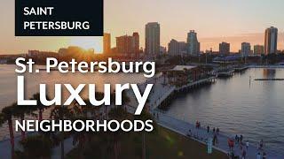 Tampa Bay Luxury Neighborhoods - St. Petersburg