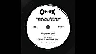 Alexander Skancke - The Wasp Queen [QRK013]