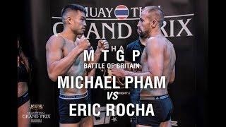 FULL FIGHT: Michael Pham v Eric Rocha - MTGP: Battle of Britain