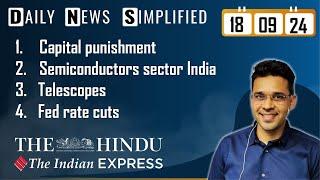 The Hindu & The Indian Express Analysis | 18 September, 2024 | Daily Current Affairs | DNS | UPSC