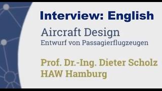 AircraftDesign @ HOOU - Interview Prof. Scholz, English (2016)